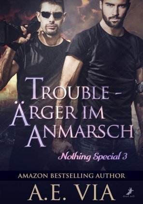 Trouble - Ärger im Anmarsch Dead Soft Verlag