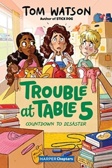 Trouble at Table 5 #6: Countdown to Disaster Watson Tom