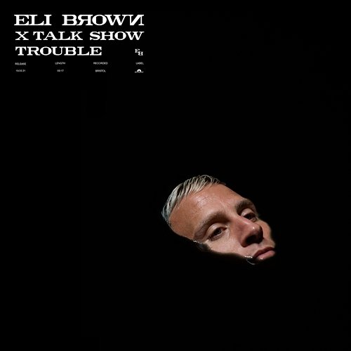 Trouble Eli Brown, Talk Show