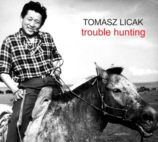 Trouble Hunting Tomasz Licak Sextet