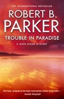 Trouble In Paradise Parker Robert B.