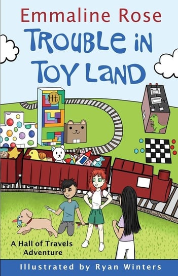 Trouble in Toy Land Rose Emmaline