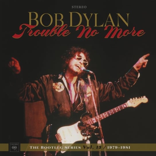 Trouble No More: The Bootleg Series. Volume 13 / 1979-1981, płyta winylowa Dylan Bob