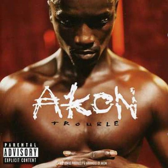 Trouble (Plus 2 UK Bonus Tracks) Akon