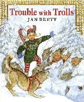 Trouble with Trolls Brett Jan