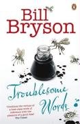 Troublesome Words Bryson Bill