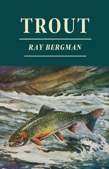 Trout Bergman Ray