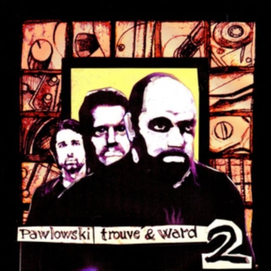 Trouve & Ward. Volume 2, płyta winylowa Pawlowski, Trouve & Ward