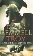 Troy Lord Of Silver Bow Gemmell David