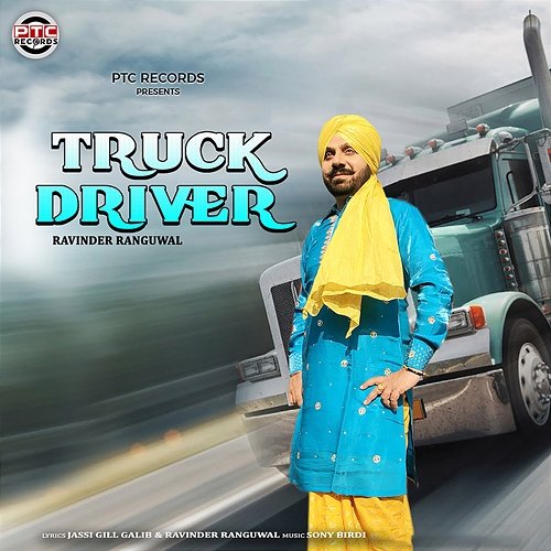 Truck Driver Ravinder Ranguwal