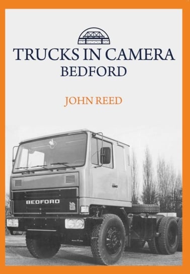 Trucks in Camera: Bedford John Reed