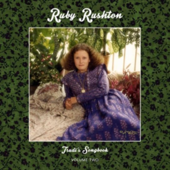 Trudi's Songbook Rushton Ruby