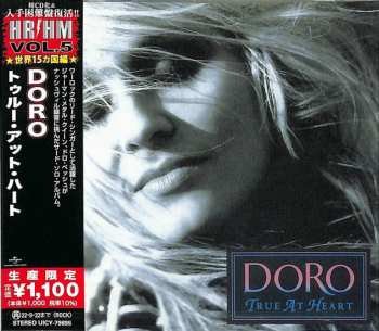 True At Heart Unknown, Doro