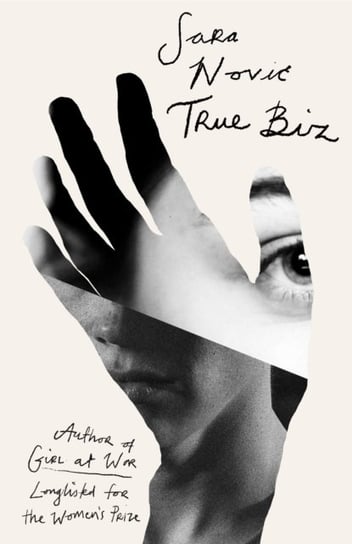 True Biz: 'Warm, complex and compelling' Bridget Collins Sara Novic