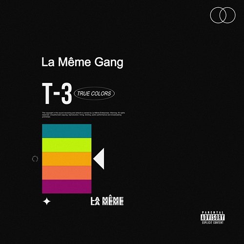 True Colors La Même Gang