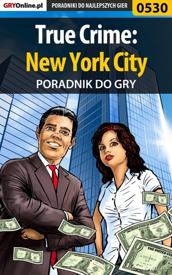 True Crime: New York City - poradnik do gry - ebook epub Surowiec Paweł PaZur76