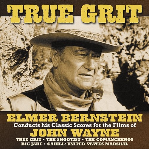 True Grit Elmer Bernstein, Utah Symphony