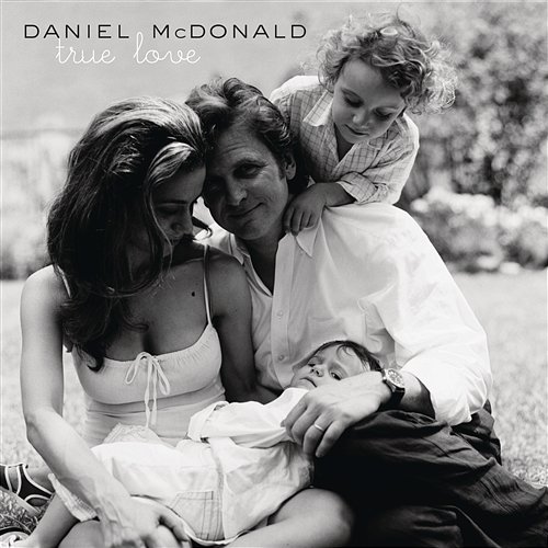 True Love Daniel McDonald