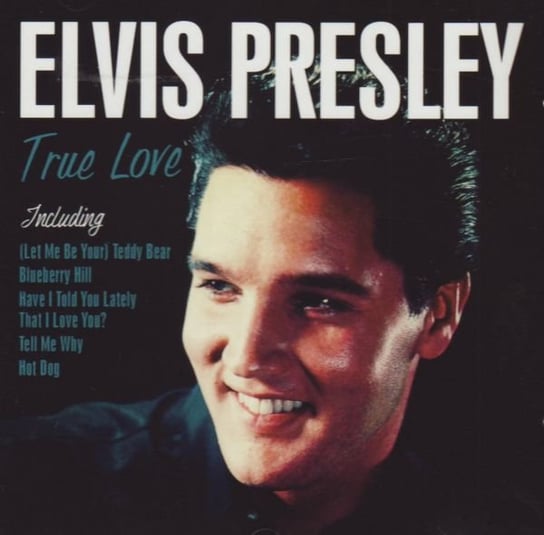 True Love Presley Elvis