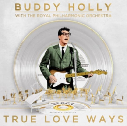 True Love Ways Buddy Holly with The Royal Philharmonic Orchestra
