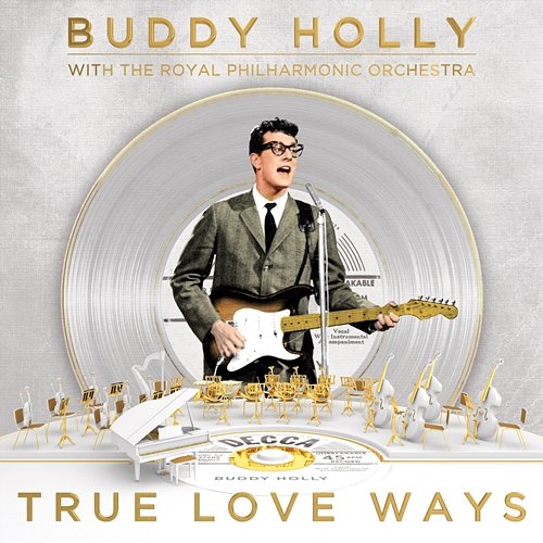 True Love Ways Buddy Holly, Royal Philharmonic Orchestra