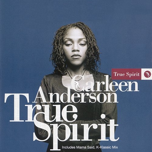 True Spirit Carleen Anderson