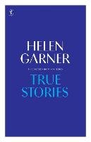 True Stories Garner Helen