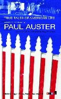 True Tales of American Life Auster Paul