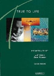 True to Life. Pre-intermediate Class book English for Adult Learners Gairns Ruth
