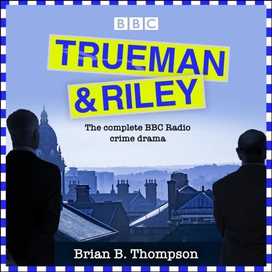 Trueman and Riley Thompson Brian B.