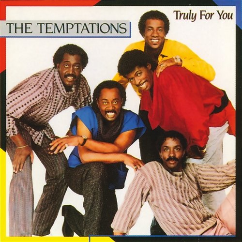 Truly For You The Temptations