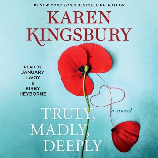 Truly, Madly, Deeply Kingsbury Karen