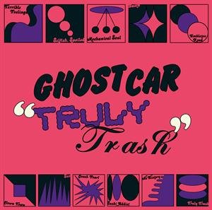 Truly Trash, płyta winylowa Ghost Car