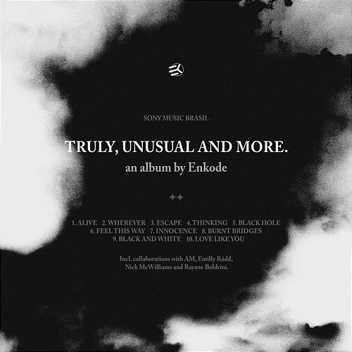 Truly, Unusual and More. Enkode