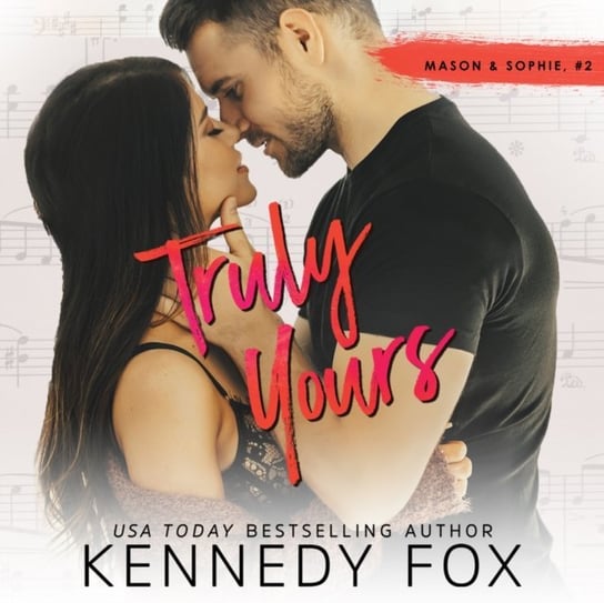 Truly Yours Fox Kennedy, Aiden Snow