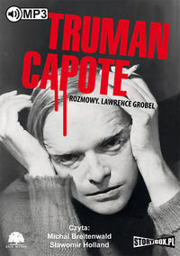 Truman Capote. Rozmowy Grobel Lawrence