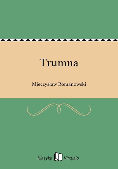Trumna Romanowski Mieczysław