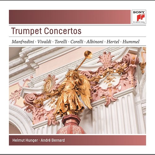 Trumpet Concertos Helmut Hunger, André Bernard, Heinz Holliger