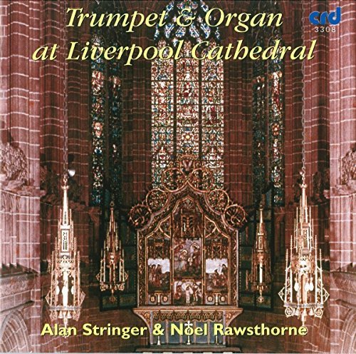 Trumpet & Organ At Liverpool Cathedral Various Artists