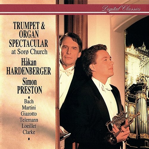 Trumpet & Organ Spectacular at Sorø Church Håkan Hardenberger, Simon Preston