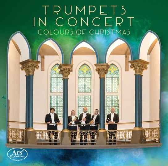 Trumpets In Concert - Colours Of Christmas Various Artists