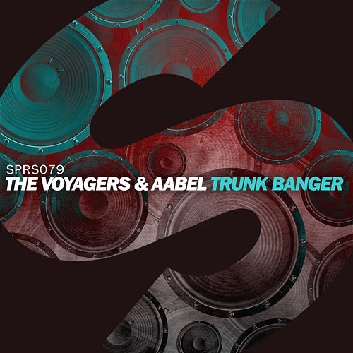 Trunk Banger The Voyagers & AABEL