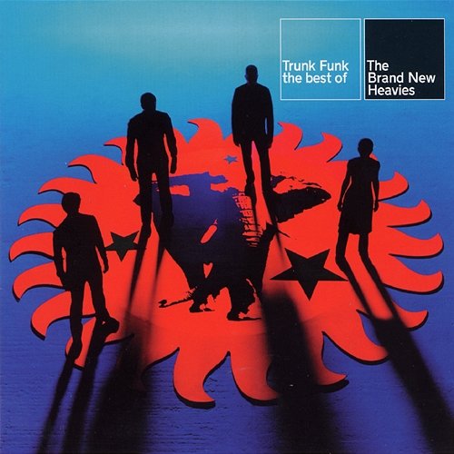 Trunk Funk - The Best of The Brand New Heavies The Brand New Heavies