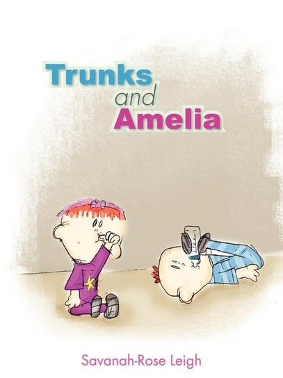 Trunks and Amelia Leigh Savanah-Rose