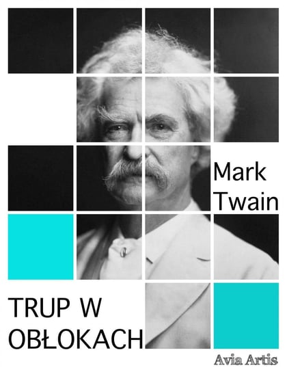 Trup w obłokach Twain Mark
