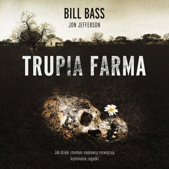 Trupia farma - audiobook Bass Bill