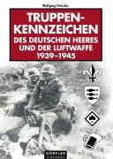 Truppenkennzeichen des deutschen Heeres und der Luftwaffe Fleischer Wolfgang