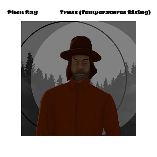 TRUSS (Temperatures Rising) Phen Ray