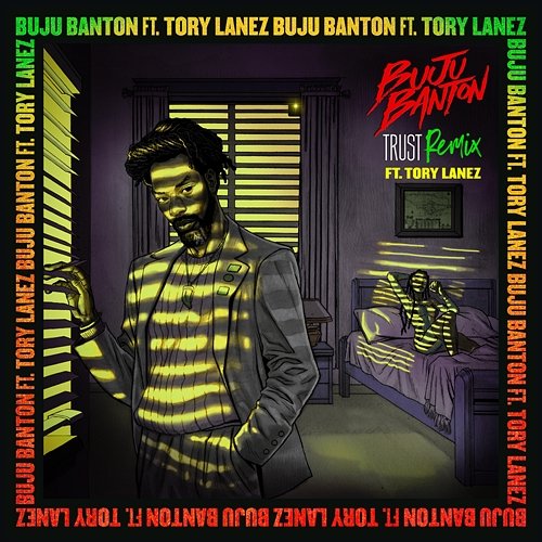 Trust Buju Banton feat. Tory Lanez