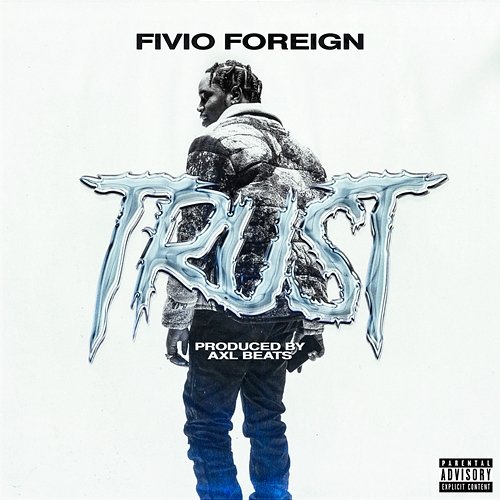 Trust Fivio Foreign